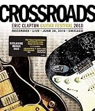 Eric Clapton - Crossroads Guitar Festival 2010 (3-Disc Deluxe DVD Edition)