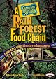 A Rain Forest Food Chain: A Who-Eats-What Adventure in South America (Follow That Food Chain)