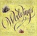 The World's Most Unforgettable Weddings: Love, Lust, Money, and Madness