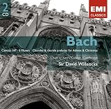 Bach: Cantata 147; 6 Motet; Chorales & chorale preludes for Advent & Christmas
