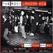 Roxy London Wc2: a Live Punk Box Set
