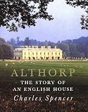 Review St Martins Pr  / Althorp: The Story of an English House