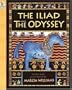 The Iliad and the Odyssey