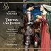 Search : Wagner: Tristan und Isolde