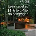 Les nouvelles maisons de campagne