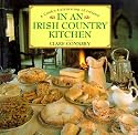 In an Irish Country Kitchen: A Cook's Celebration of Ireland