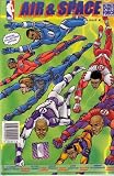 Air & Space, Issue 1 (Ultimate Sports Force Comic Book) Eye of the Beholder Air & Space, Issue 1 (Ultimate Sports Force Comic Book) Eye of the Beholder