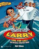 Leisure Suit Larry: Love for Sail!: The Official Strategy Guide (Secrets of the Games Series)
