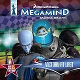 Megamind: Victory at Last [With Tattoos] (DreamWorks Megamind)