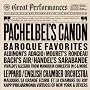 Pachelbel's Canon: Baroque Favorites