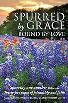 Spurred by Grace Spurred by Grace
