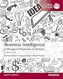 Business intelligence : a managerial perspective on analytics