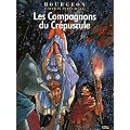 Les compagnons du cr�puscule : Edition Int�grale