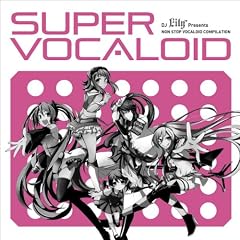 Super Vocaloid