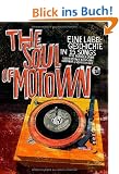The Soul of Motown: Eine Labelgeschichte in 15 Songs MIT CD!!