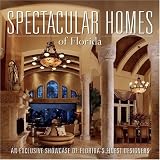 Spectacular Homes of Florida (Spectacular Homes)