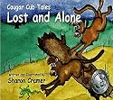 Cougar Cub Tales: Lost and Alone