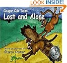 Cougar Cub Tales: Lost and Alone