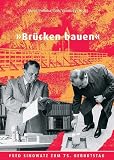 Produkt-Bild: Br&uuml;cken bauen: Fred Sinowatz zum 75. Geburtstag