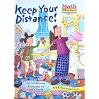 Keep Your Distance! (Math Matters : Measurement Distance, Grades 1-3) by  Gail Herman and Jerry Smath