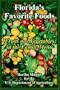 Florida's Favorite Foods: Fruits and Vegetables in the Family Menu