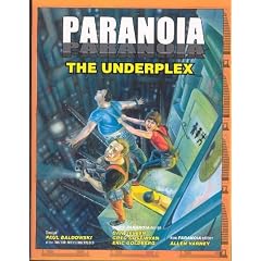 Paranoia: The Underplex