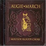 Moo, You Bloody Choir