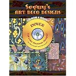Seguy's Art Deco Designs CD-ROM and Book (Full-Color Electronic Design Series) book cover