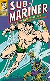 Sub-Mariner - Atlantis Under Attack / To Conquer a Crown