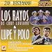 20 Exitos: Los Rayos de Chuy Luviano & Lupe y Polo