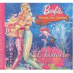 Barbie et le secret des sir�nes : L'histoire