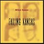 Failing Kansas