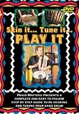 Skin It, Tune It, Play It