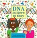 DNA Is Here to Stay (Cells and Things)