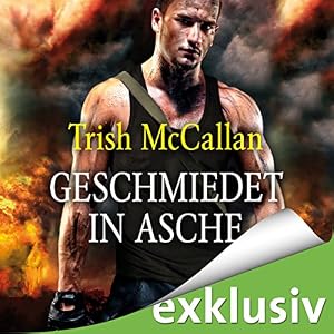Geschmiedet in Asche (Red-Hot-SEALs 2)