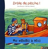 Drôle de pêche !