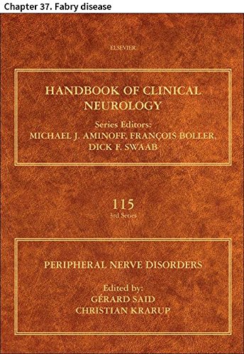 Peripheral Nerve Disorders: Chapter 37. Fabry disease (Handbook of Clinical Neurology)
