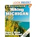 Hiking Michigan (America's Best Day Hiking Series)