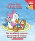 A New Doll For Baby Daisy / Un muneco para Bebe Daisy: A New Doll For Baby Daisy/un Mueco Para Beb Daisy (Baby's First Disney Books (Bilingual-Spanish))