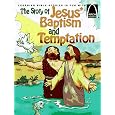 The Story of Jesus' Baptism and Temptation - Arch Books
