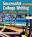 Successful College Writing: Skills, Strategies, Learning Styles