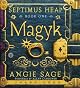 Septimus Heap Book One: Magyk CD (Septimus Heap) by Angie Sage