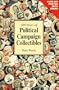 100 Years of Political Campaign Collectibles