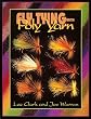 FLY TYING WITH POLY YARN [ SIGNED and with an ink drawing of a fly by the author/illustrator Lee Clark ]