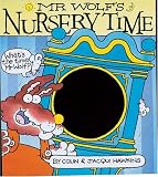 Mr. Wolf s Nursery Time