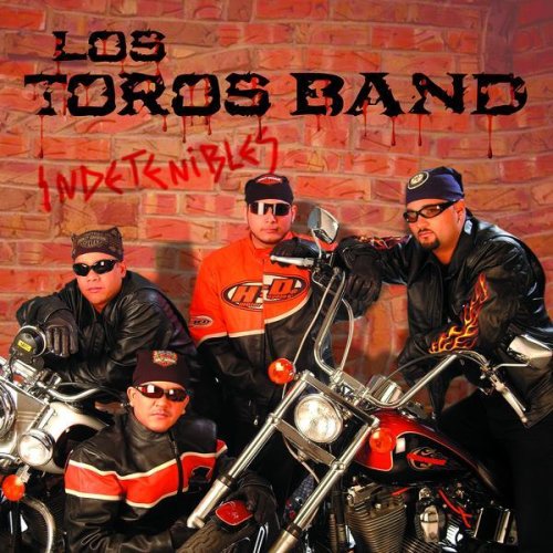 Los Toros Band - Indetenibles - Zortam Music