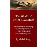 The World of Lady Lazarus