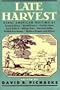 Late Harvest: Rural American Writing