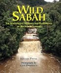 Wild Sabah: The Magnificent Wildlife...