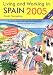 Living & Working in Spain 2005: A Survival Handbook (Living & Working in Spain)